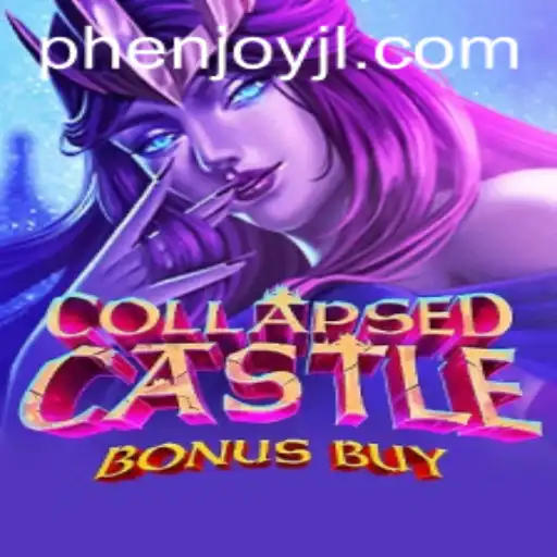 Explore the Thrills of CollapsedCastleBonusBuy and the Impact of PHEnjoy