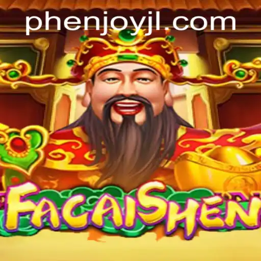 FaCaiShen: Discover the World of Abundant Fortunes with PHEnjoy