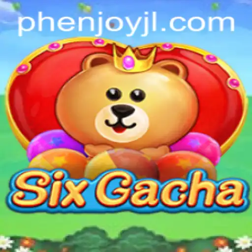 Exploring SixGacha: The Exciting New PHEnjoy Game Taking the World by Storm