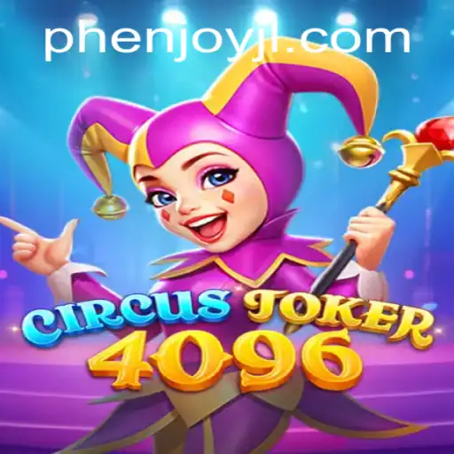 Enter the Whimsical World of CircusJoker4096: A Game of Strategy and Entertainment