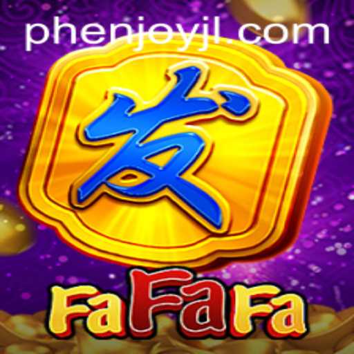 Experience the Thrills of FaFaFa with PHEnjoy