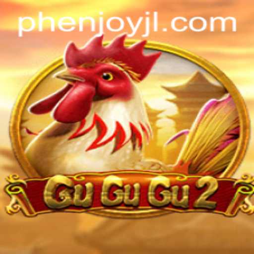 GuGuGu2: The Thrilling World of PHEnjoy