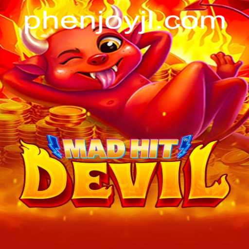 Dive into MadHitDevil: The Ultimate Gaming Experience with PHEnjoy