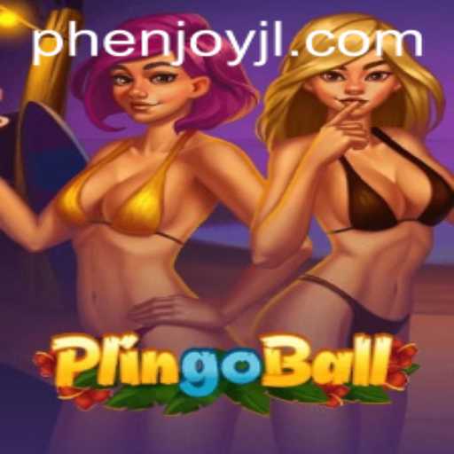 Exploring the Exciting World of Plingoball: A New Era of Entertainment with PHEnjoy