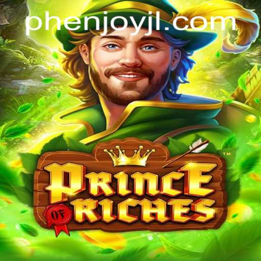 Exploring the Exciting World of PrinceOfRiches: A Game of Strategy and Skill